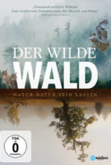 Der wilde Wald