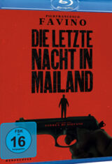 Die letzte Nacht in Mailand