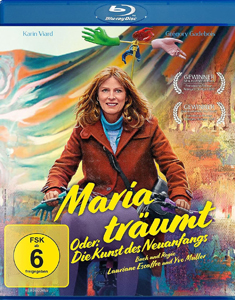 Maria träumt – Oder: Die Kunst des Neuanfangs