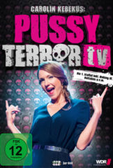 Carolin Kebekus – Pussy Terror TV