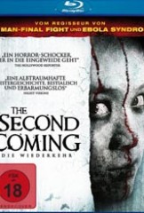 The Second Coming – Die Wiederkehr